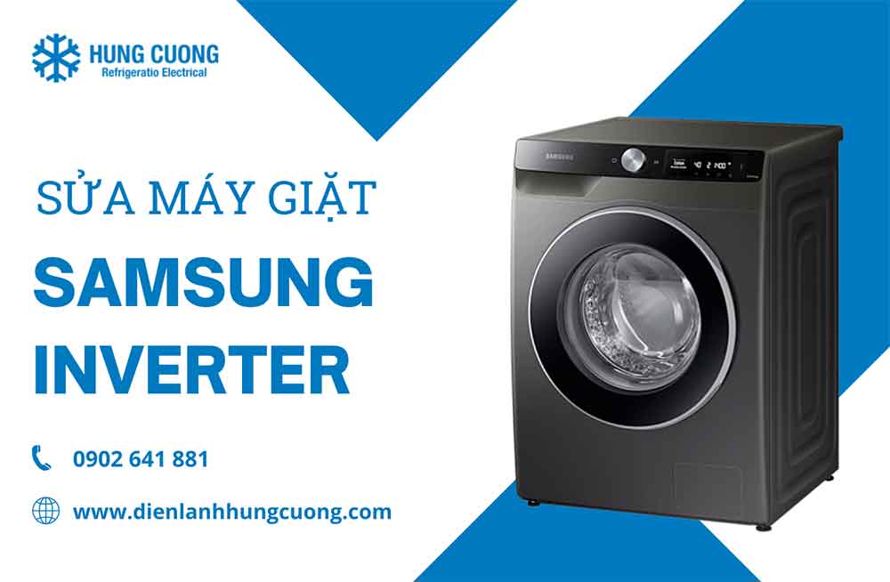 Sửa máy giặt Samsung Inverter