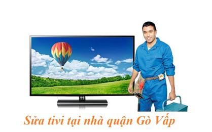 Dịch Vụ Sửa Tivi Quận Gò Vấp