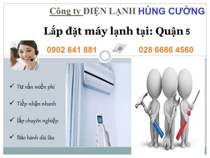 Lắp Máy Lạnh Giá Rẻ Tại Quận 5