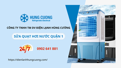 Sửa Quạt Hơi Nước Quận 1