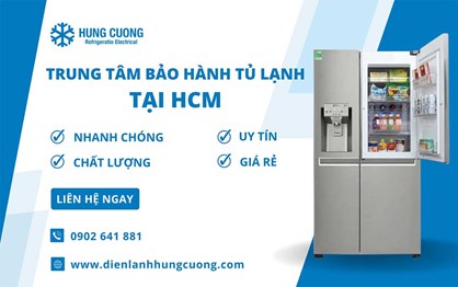 Trung Tâm Bảo Hành Tủ Lạnh Tại HCM