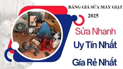 Bảng Giá Sửa Máy Giặt Mới Nhất 2025 – Minh Bạch, Chi Tiết, Có Bảo Hành