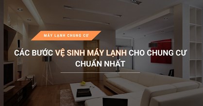 Vệ Sinh Máy Lạnh ở Chung Cư, Cao Ốc Quận 1, Cần Lưu Ý Gì?