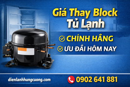 Giá Thay Block Tủ Lạnh