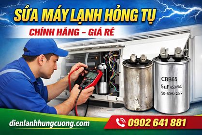 Sửa Máy Lạnh Hỏng Tụ - Chính Hãng - Giá Rẻ