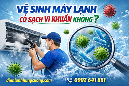 Vệ Sinh Máy Lạnh Có Sạch Vi Khuẩn Không