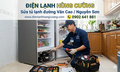 Sửa tủ lạnh đường Văn Cao / Nguyễn Sơn