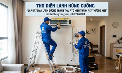 Lắp Đặt Máy Lạnh Đường Thành Thái - Tô Hiến Thành - Lý Thường Kiệt