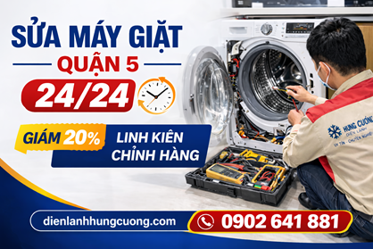 Sửa Máy Giặt LG Quận 5 – Linh Kiện Chính Hãng 100%