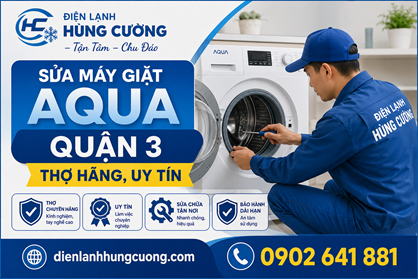 Sửa Máy Giặt Aqua Quận 3: Hỗ Trợ Nhanh, Linh Kiện Hãng