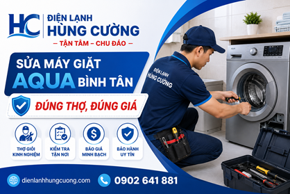 Sửa Máy Giặt Aqua Bình Tân: Dịch Vụ Uy Tín – Bảng Giá Rõ Ràng 