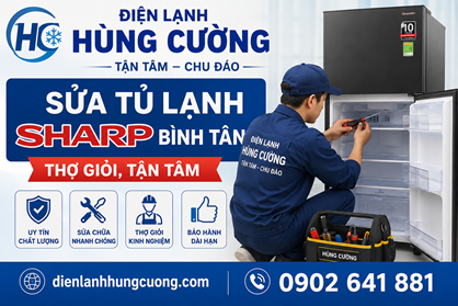 Sửa Tủ Lạnh Sharp Bình Tân: Thợ Giỏi, Làm Việc Có Tâm
