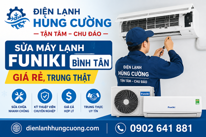Sửa Máy Lạnh Funiki Bình Tân: Bắt Đúng Bệnh, Báo Đúng Giá
