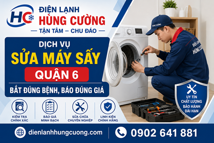 Dịch Vụ Sửa Máy Sấy Quận 6: Bắt Đúng Bệnh, Báo Đúng Giá – Gọi Là Đến Ngay