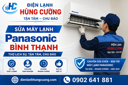 Sửa Máy Lạnh Panasonic Bình Thạnh: Tận Tâm, Đúng Bệnh, Minh Bạch