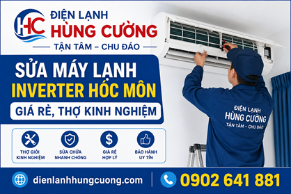 Sửa Máy Lạnh Inverter Hóc Môn – Giá Rẻ, Thợ Kinh Nghiệm