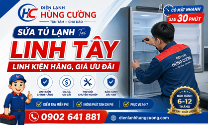 Sửa Tủ Lạnh Tại Linh Tây: Đồ Hãng Giá Tốt, Tận Tâm Như Người Nhà