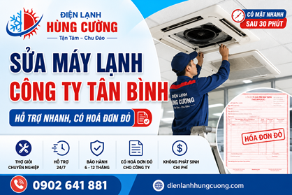 Sửa Máy Lạnh Công Ty Tân Bình: Máy Chạy Êm Ru, Đầy Đủ Hóa Đơn Đỏ!