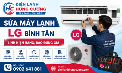 Sửa Máy Lạnh LG Bình Tân: Linh Kiện Hãng, Báo Đúng Giá