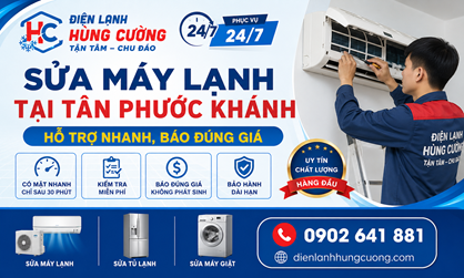 Sửa Máy Lạnh Tại Tân Phước Khánh: Hỗ Trợ Nhanh, Báo Đúng Giá 