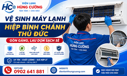 Vệ Sinh Máy Lạnh Hiệp Bình Chánh Thủ Đức: “Gọn Gàng, Lau Dọn Sạch Sẽ”