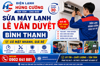Sửa Máy Lạnh Lê Văn Duyệt Bình Thạnh: Có Mặt Nhanh, Giá Rẻ