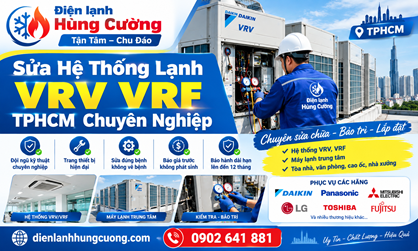 Sửa Hệ Thống Lạnh VRV VRF TPHCM Chuyên Nghiệp