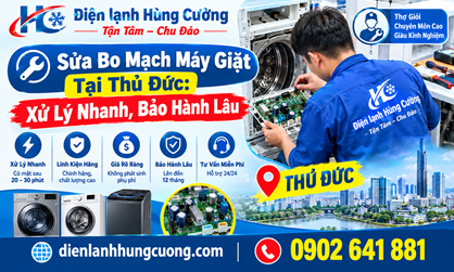 Sửa Bo Mạch Máy Giặt Tại Thủ Đức: Xử Lý Nhanh, Bảo Hành Lâu