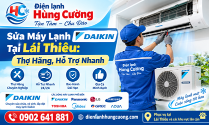 Sửa Máy Lạnh Daikin Tại Lái Thiêu: Thợ Hãng, Hỗ Trợ Nhanh