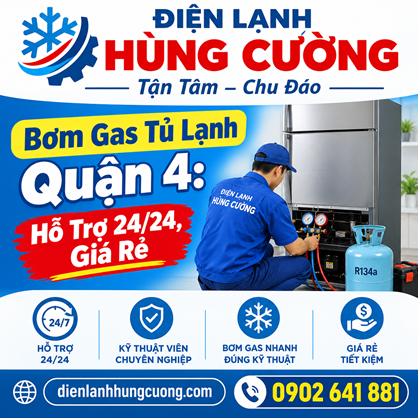 Bơm Gas Tủ Lạnh Quận 4: Bảng Giá Hợp Lý, Cấp Tốc 24/24