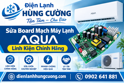 Sửa Board Mạch Máy Lạnh Aqua: Linh Kiện Chính Hãng