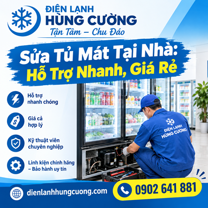 Sửa Tủ Mát Tại Nhà: Nhanh Chóng, Giá Rẻ, Uy Tín