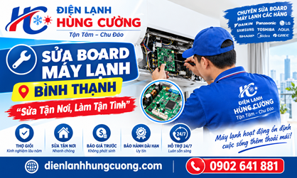 Sửa Board Máy Lạnh Bình Thạnh: Làm Tận Nơi, Sửa Tận Tình