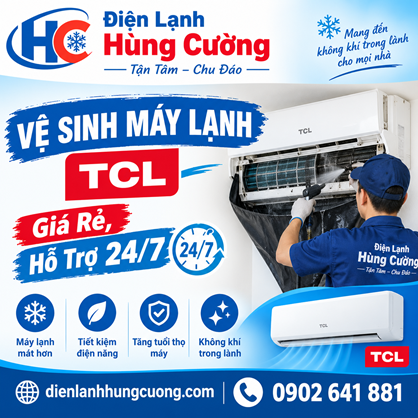 Vệ Sinh Máy Lạnh TCL: Giá Rẻ, Hỗ Trợ 24/7