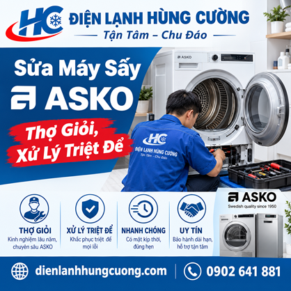 SỬA MÁY SẤY ASKO TẠI NHÀ: THỢ GIỎI, XỬ LÝ TRIỆT ĐỂ