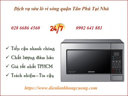 Dịch Vụ Sửa Lò Vi Sóng Quận Tân Binh