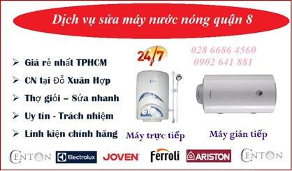 Dịch Vụ Sửa Máy Nước Nóng Quận 8