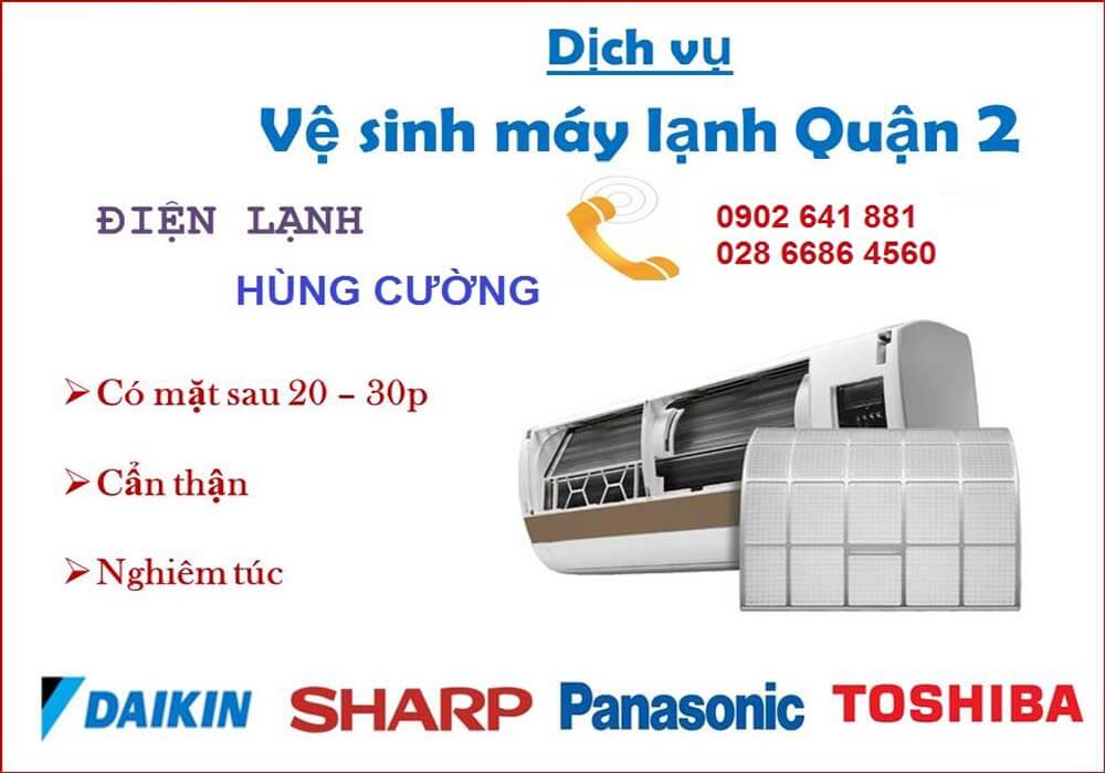 Dịch Vụ Vệ Sinh Máy Lạnh Tại Quận 2 - Điện lạnh Hùng Cường