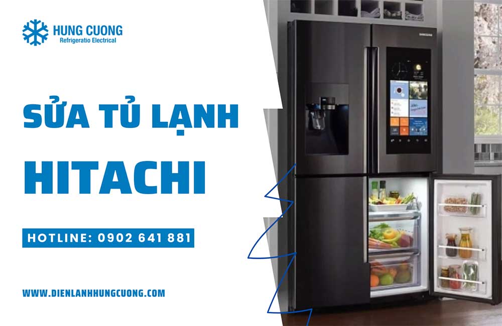 Sửa tủ lạnh Hitachi