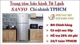 Trung Tâm Bảo Hành Tủ Lạnh SANYO Tại HCM