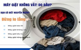 Máy giặt không vắt dù đã giặt xong – lỗi gì?