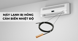 Máy lạnh báo lỗi cảm biến nhiệt – Dấu hiệu & chi phí sửa