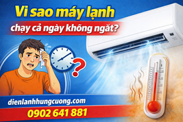 Máy Lạnh Chạy Cả Ngày Không Ngắt