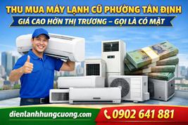 Thu Mua Máy Lạnh Cũ Phường Tân Định