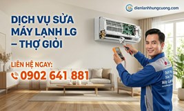 Dịch Vụ Sửa Máy Lạnh LG – Thợ Giỏi