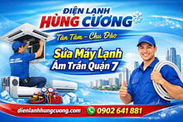 Sửa Máy Lạnh Âm Trần Quận 7