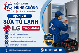Dịch Vụ Sửa Tủ Lạnh LG Quận 4: Uy Tín Đến Ngay Sau 30 Phút, Báo Đúng Giá