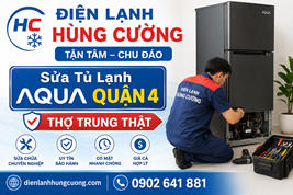 Sửa Tủ Lạnh Aqua Quận 4: Không Vẽ Bệnh, Trung Thật