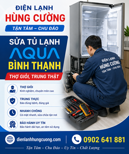 Sửa Tủ Lạnh Aqua Bình Thạnh: 99% Khách Hàng Gọi Thợ Vì 3 Lỗi Này!