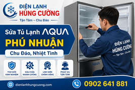 Sửa Tủ Lạnh Aqua Phú Nhuận: Tận Nhà – Cứu Tốc Hành Trong 30 Phút!
